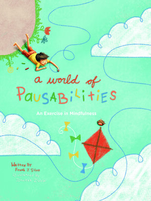 cover image of A World of Pausabilities
